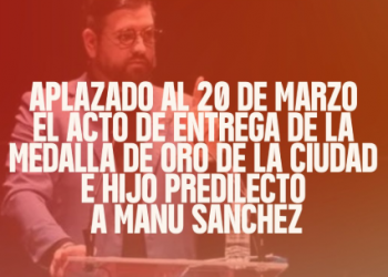 Comunicado oficial: aplazado el acto de entrega de la Medalla de Oro a Manu Sánchez